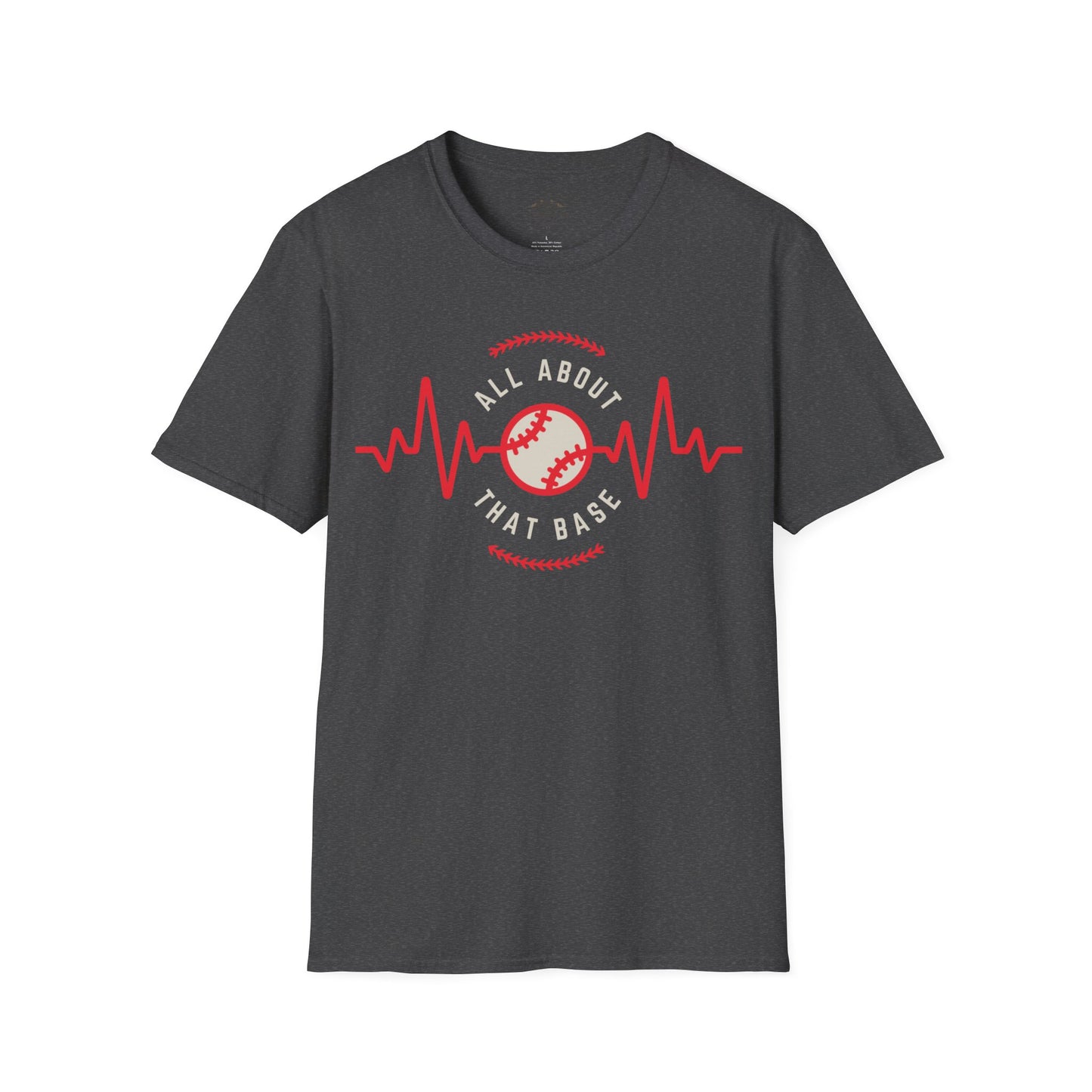 All about that Base T-Shirt