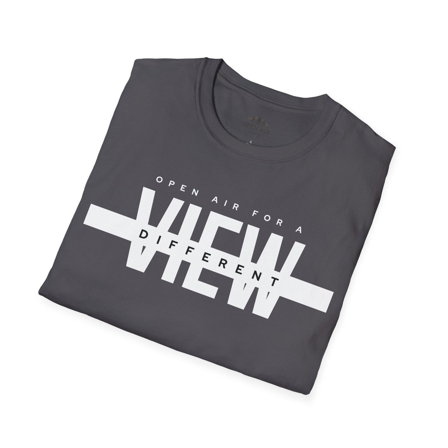 Open Air for a Different View T-Shirt