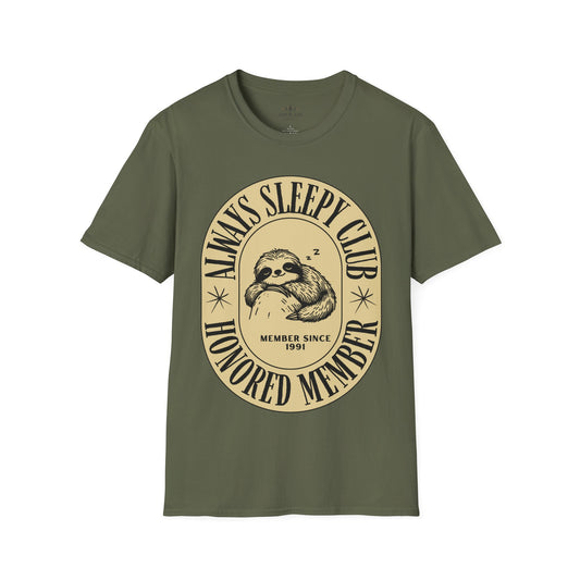 Always Sleepy T-Shirt