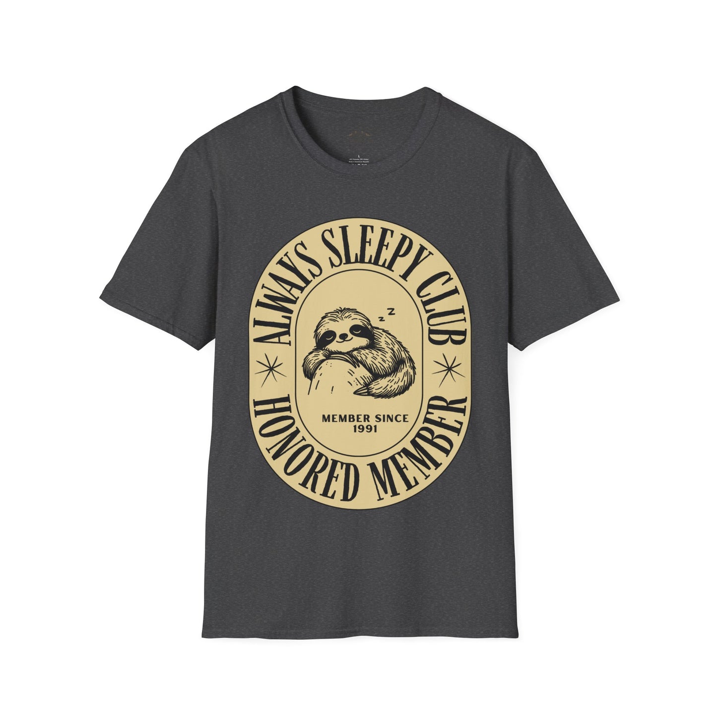 Always Sleepy T-Shirt