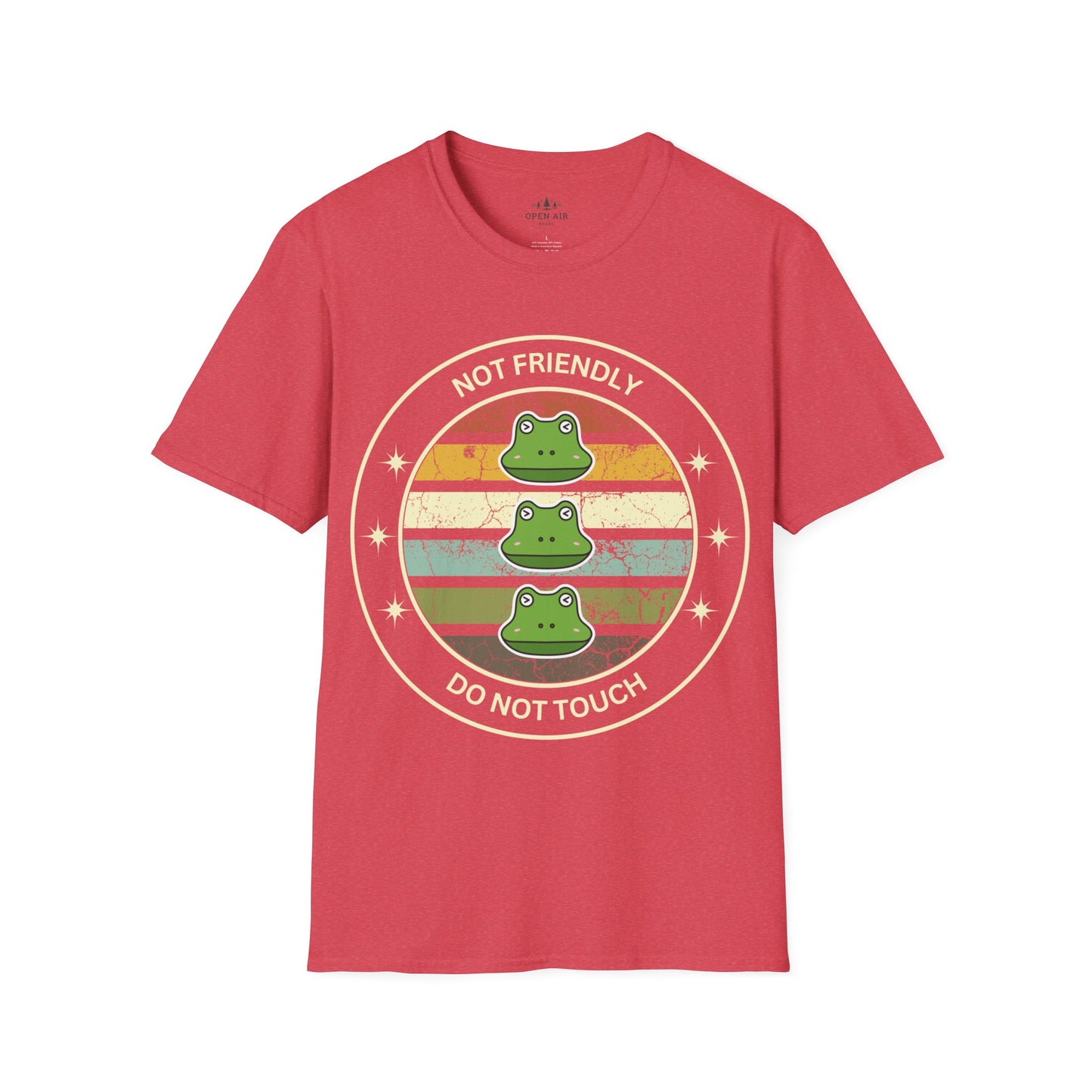 Not friendly do not touch T-Shirt
