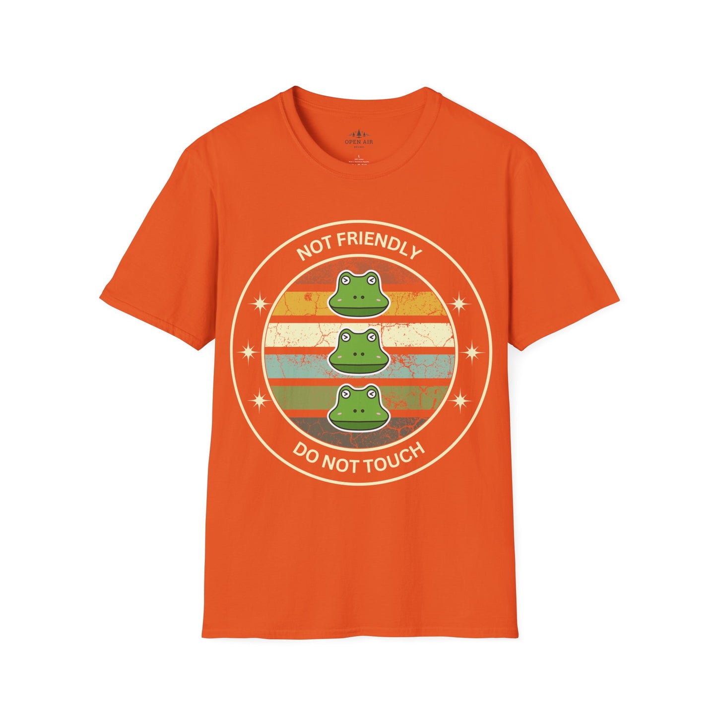 Not friendly do not touch T-Shirt