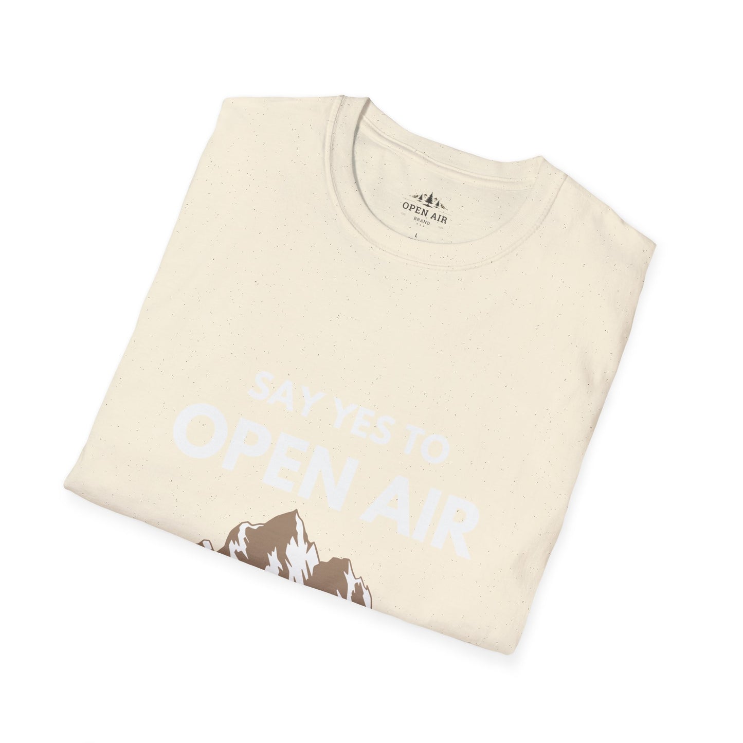 Say Yes to Open Air T-Shirt