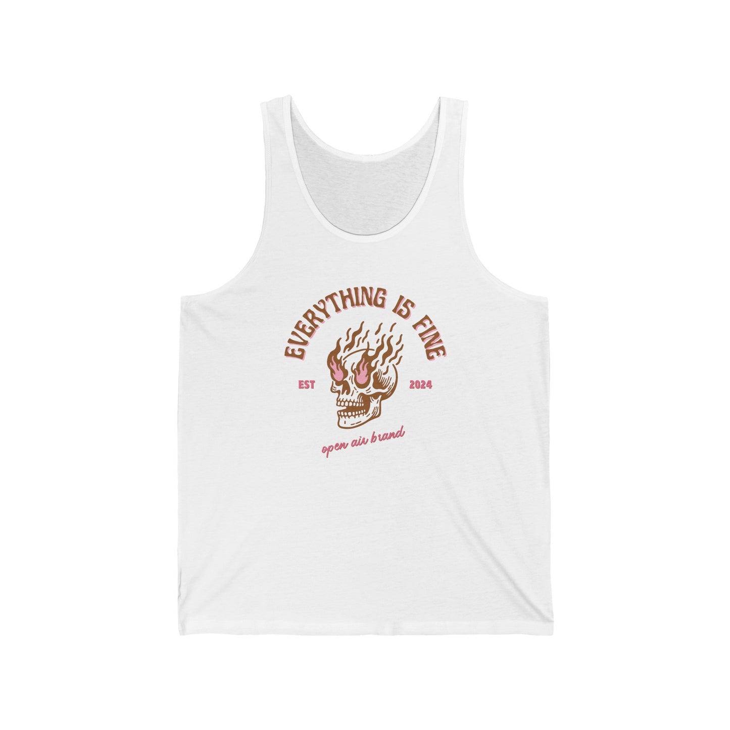 Everything is Fine Tank Top